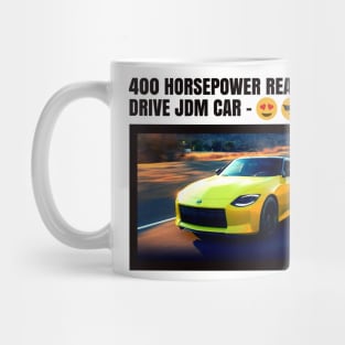 400 HP RWD Z Mug